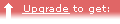 Upgrade to get:
