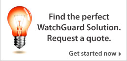 Try the new WatchGuard solution builder today!