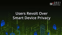 Video Thumbnail: Users Revolt Over Smart Device Privacy