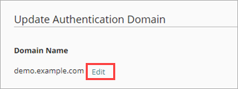 Screen shot of the Edit button on the Update Authentication Domain page