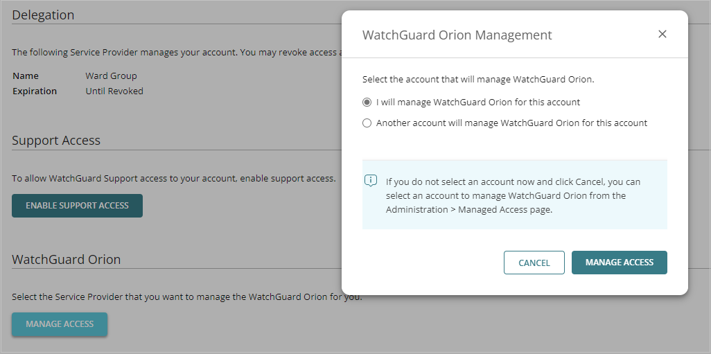 Screen shot of Orion Management dialog box for tier-1 Subscriber, managed access