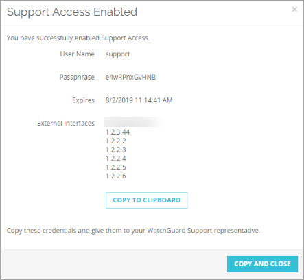 The Support Access Enabled dialog box