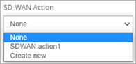 Screenshot of SD-WAN Action drop-down list 