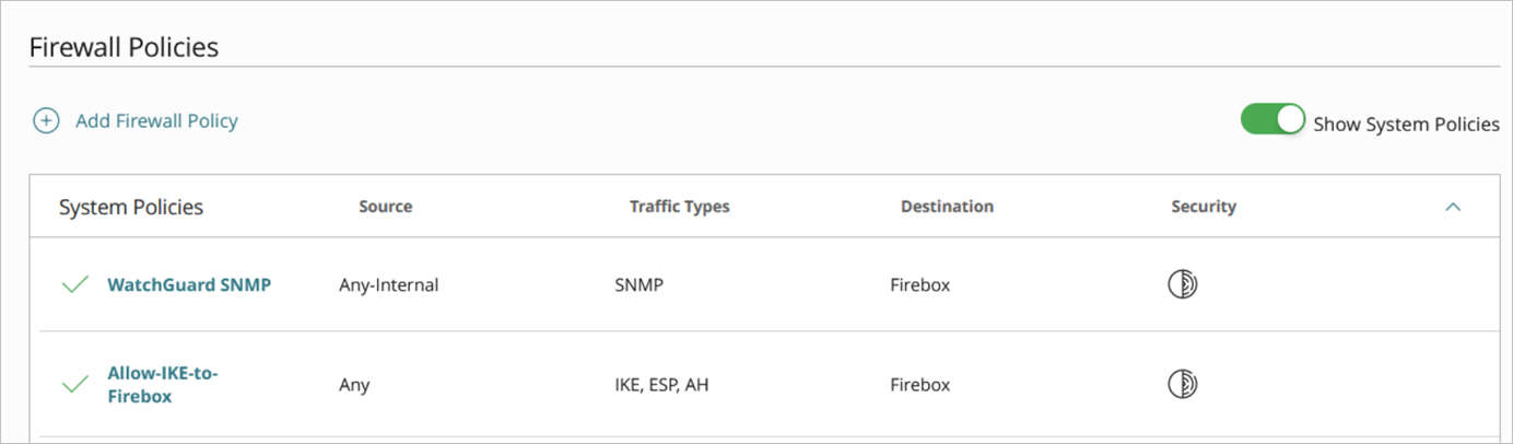 Screenshot of the WatchGuard SNMP policy on the Firewall Policies page