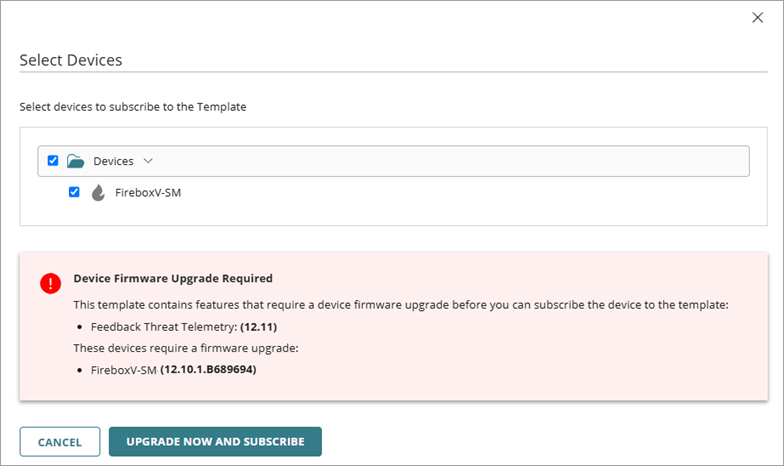 Screen shot of Select Devices and Fireware upgrade required UI