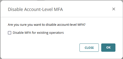 Screen shot of the Disable Account-Level MFA confirmation dialog box