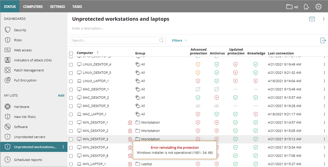 Screenshot of Unprotected workstations and laptops error