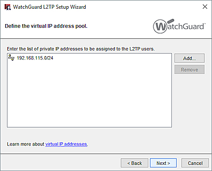 Capture d'écran de l'assistant WatchGuard L2TP Setup Wizard - page Définir le Pool d'adresses IP virtuelles