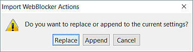 Screen shot of the Import WebBlocker Actions dialog box