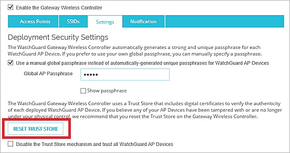 Capture d'écran du bouton Réinitialiser le Magasin d'Approbations des Paramètres du Gateway Wireless Controller