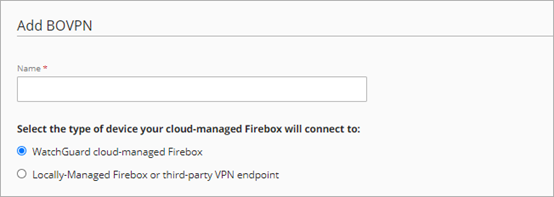 Screen shot of the Add BOVPN page, name and type settings