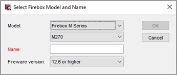 Capture d'écran de la boîte de dialogue Sélectionner le modèle de Firebox et le nom