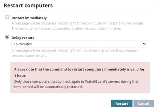 Screen shot of WatchGuar  d Endpoint Security, Restart Computers dialog box