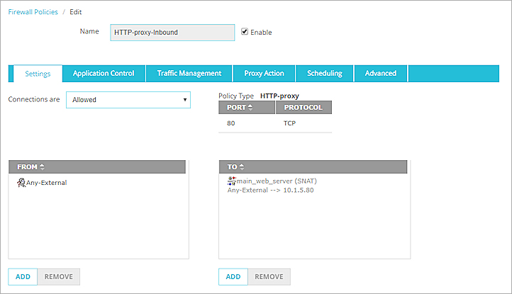 SNAT アクションが構成された HTTP プロキシ ポリシー、設定 タブのスクリーン ショット