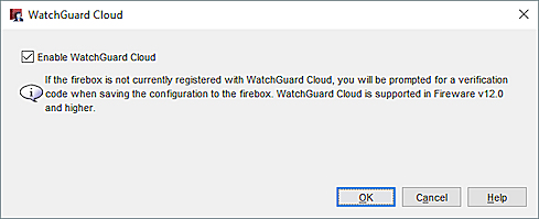 Policy Manager における WatchGuard Cloud 構成ダイアログ ボックスのスクリーンショット