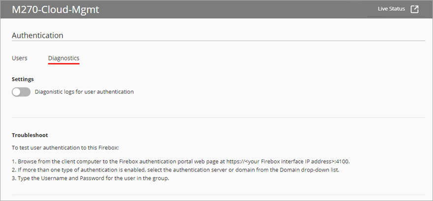 Screen shot of WatchGuard Cloud, Live Status, Authentication, Diagnostics