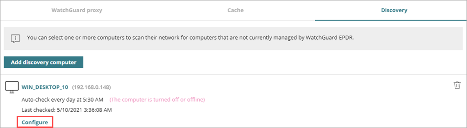 Screen shot of WatchGuard Endpoint Security, configure discovery computer