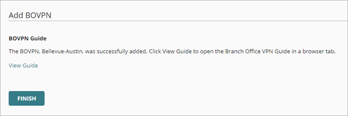 Screen shot of the last page of the Add BOVPN wizard, with the View Guide link