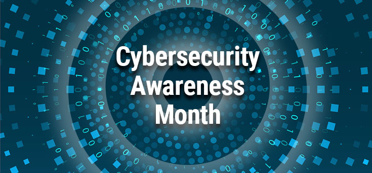 Welcome to Cyber Security Awareness Month - See Yourself in Cyber ...